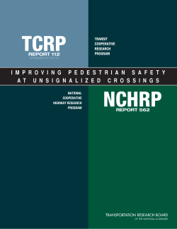 TCRP Report 112/NCHRP Report 562 &ndash; Improving Pedestrian