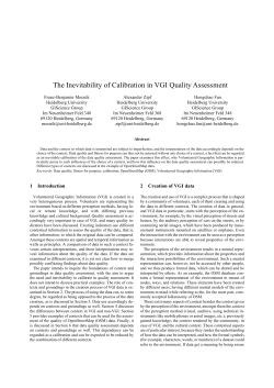 The Inevitability of Calibration in VGI Quality Assessment