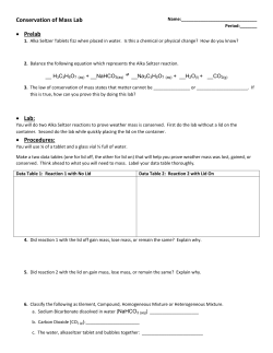 Conservation of Mass Lab &bull; Prelab &bull; Lab: &bull; Procedures: