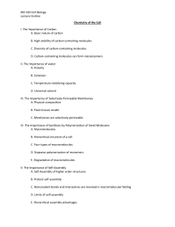 BIO 330 Cell Biology Lecture Outline Chemistry of the Cell I. The