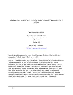 A DRAMATICALLY DIFFERENT NSC? PRESIDENT OBAMA`S USE