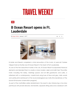 B Hotels and Resorts completed a total renovation of the iconic 61