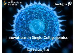 Innovations in Single