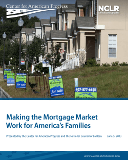 Making the Mortgage Market Work for America`s Families