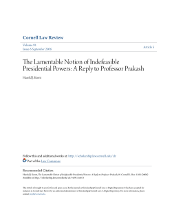 The Lamentable Notion of Indefeasible Presidential Powers: A