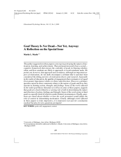 Goal Theory Is Not Dead&mdash;Not Yet, Anyway: A Reflection on the