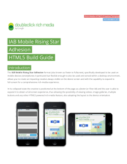 IAB Mobile Rising Star. .Adhesion. .HTML5 Build Guide.