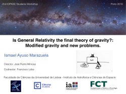 Ismael Ayuso Is General Relativity the final theory of gravity?