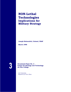 Non-Lethal Technologies: Implications for Military Strategy
