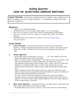 Guiding Question: HOW DO ADJECTIVES IMPROVE WRITING?