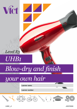 Blow-dry and finish UHB1 your own hair