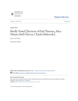 Reviews of Paul Theroux, Alice Munro, Beth Harvor, Charles Bukowski