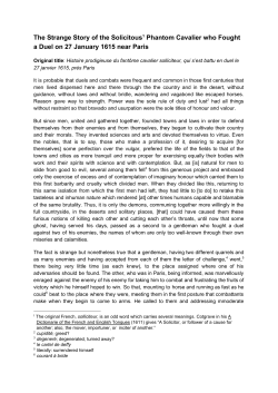 The Strange Story of the Solicitous Phantom Cavalier who Fought a