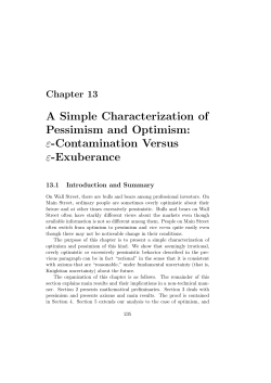 Chapter 13 A Simple Characterization of Pessimism and Optimism: &epsilon;