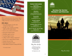 Services for Service Members and Veterans Stay close. Go far.
