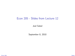 Econ 205 - Slides from Lecture 12