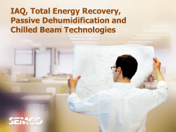 IAQ, Total Energy Recovery, Passive Dehumidification and Chilled