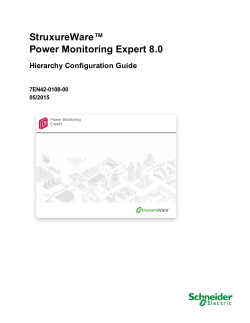 StruxureWare Power Monitoring Expert Hierarchy Configuration Guide