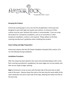 Knowing the Product: ArmorLock seaming tape is not a one size fits