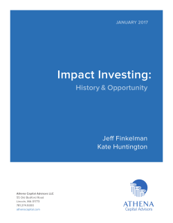 Impact Investing: History and Opportunity