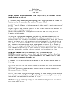 Philippians Leon L. Combs, Ph.D. CHAPTER 4 Phil 4:1 Therefore