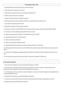 The Emergency 1939 - 1945 1. When did Britain and France declare