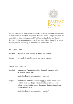 The name Karrkad-Kanjdji was selected for the trust by the