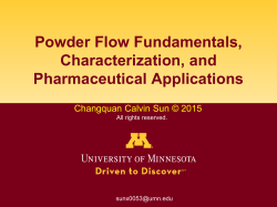 Powder Flow Fundamentals, Characterization, and