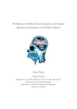 The Influence of Political News Constructs on the Opinion Alteration