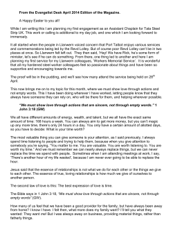 From the Evangelist Desk April 2014 Edition of the Magazine. A