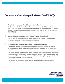 Commuter Check Prepaid MasterCard&reg; FAQ`s
