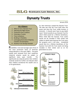 Dynasty Trusts - SLG - Schwartz Law Group, Inc