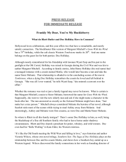 Press Release March 2014 &ndash; Frankly My Dear, You`re My Huckleberry