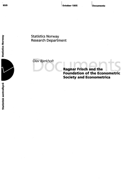 Ragnar Frisch and the Foundation of the Econometric Society
