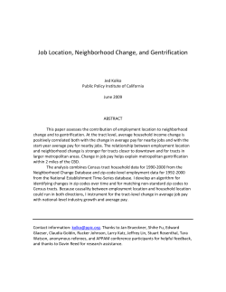 Job Location, Neighborhood Change, and