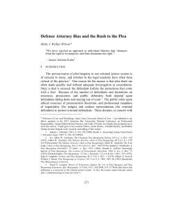 Defense Attorney Bias and the Rush to the Plea