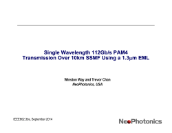 Single wavelength 112Gb/s PAM4 over 10km experiment using a