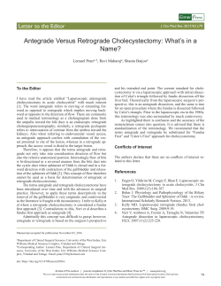 Antegrade Versus Retrograde Cholecystectomy: What`s in a Name?