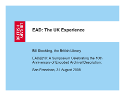 EAD: The UK experience