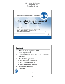 Automated Visual Inspection of Pre-filled Syringes
