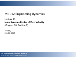 ME 012 Engineering Dynamics: Lecture 21