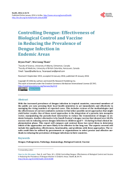 Controlling Dengue: Effectiveness of Biological Control and Vaccine