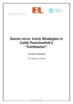 Savoir-vivre: Ironic Strategies in Calek Perechodnik`s "Confession".