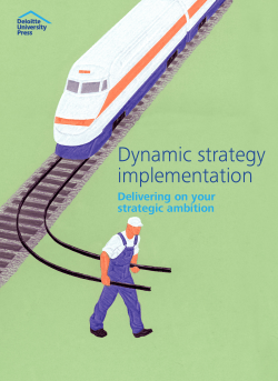 Dynamic strategy implementation
