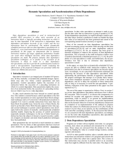 Dynamic Speculation and Synchronization of Data Dependences