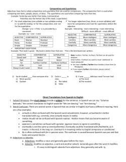 Direct Translations from Spanish to English I. Subject Omission: One