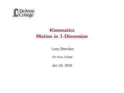Kinematics Motion in 1-Dimension