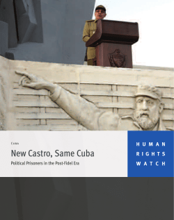 New Castro, Same Cuba