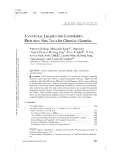 UNNATURAL LIGANDS FOR ENGINEERED PROTEINS: New Tools