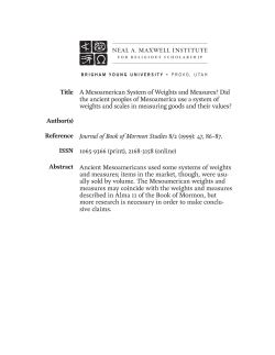 A Mesoamerican System of Weights and Measures? Did the ancient